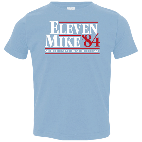 T-Shirts Light Blue / 2T Eleven Mike 84 - Should I Stay or Should Eggo Toddler Premium T-Shirt