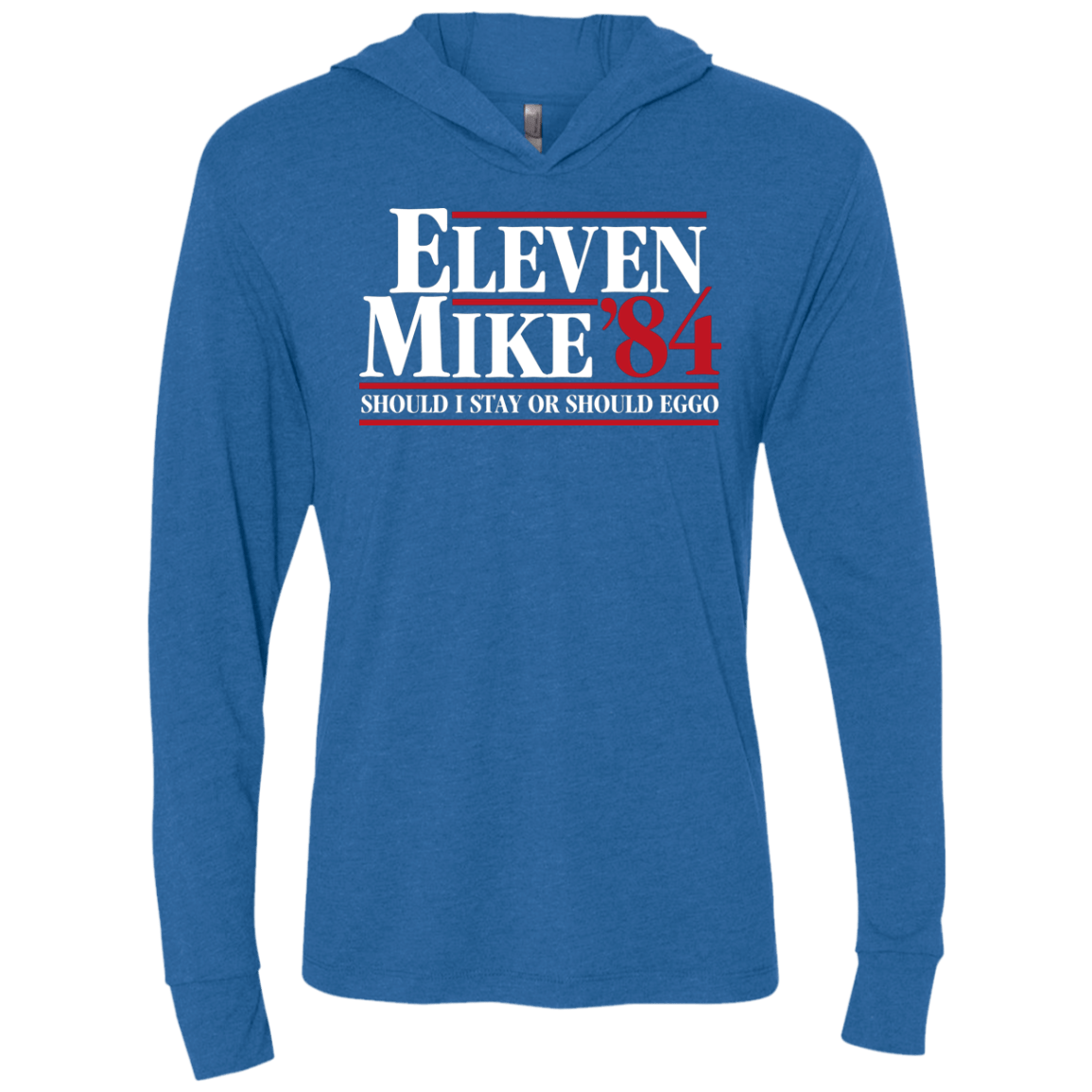 T-Shirts Vintage Royal / X-Small Eleven Mike 84 - Should I Stay or Should Eggo Triblend Long Sleeve Hoodie Tee
