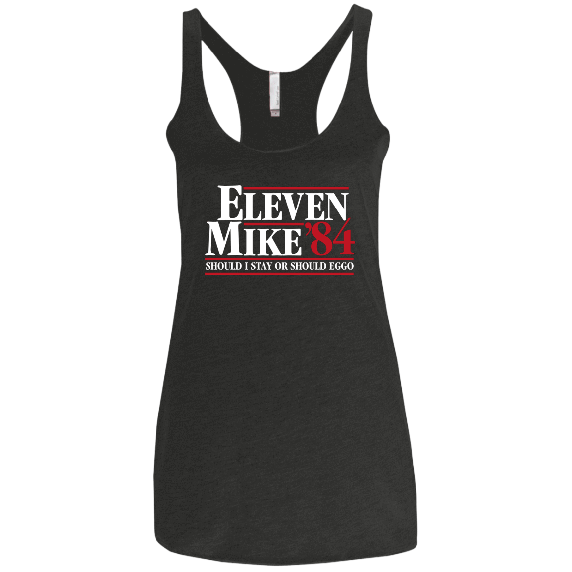 T-Shirts Vintage Black / X-Small Eleven Mike 84 - Should I Stay or Should Eggo Women's Triblend Racerback Tank