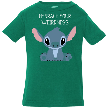 T-Shirts Kelly / 6 Months Embrace your weirdness Infant Premium T-Shirt