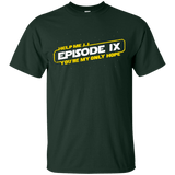 T-Shirts Forest Green / Small Episode IX T-Shirt