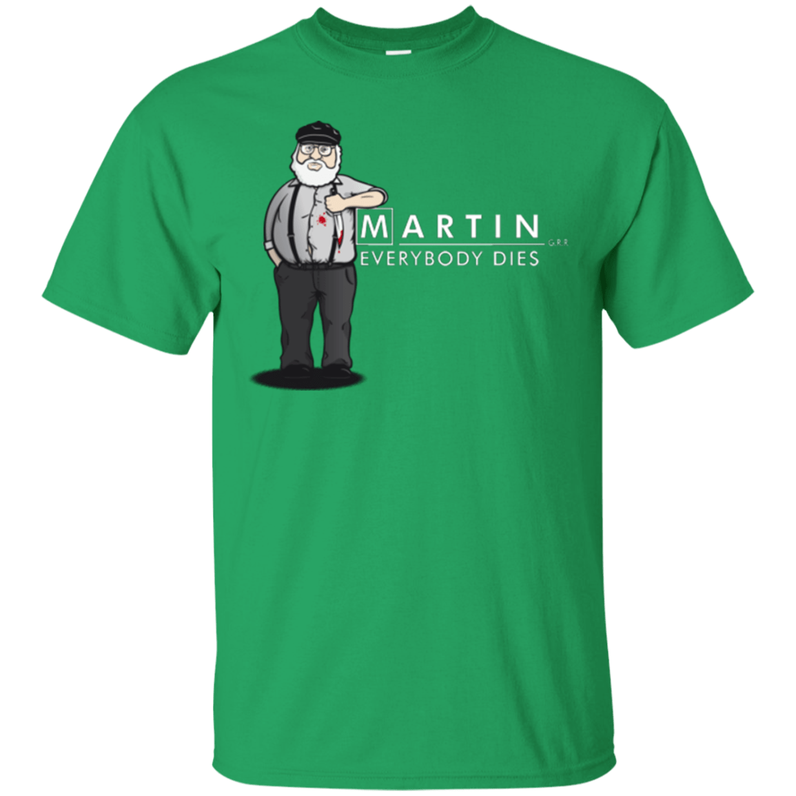 T-Shirts Irish Green / Small Everybody Dies T-Shirt