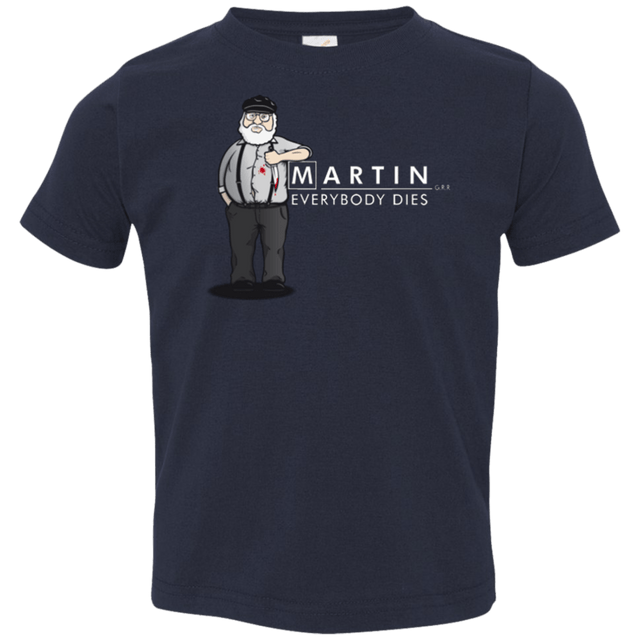 T-Shirts Navy / 2T Everybody Dies Toddler Premium T-Shirt