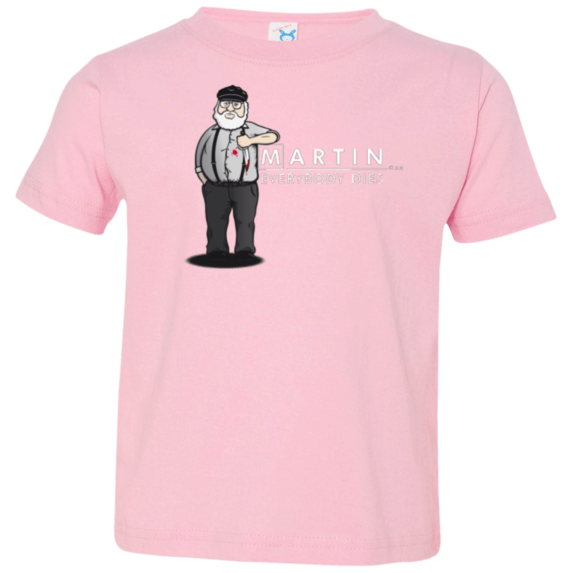 T-Shirts Pink / 2T Everybody Dies Toddler Premium T-Shirt
