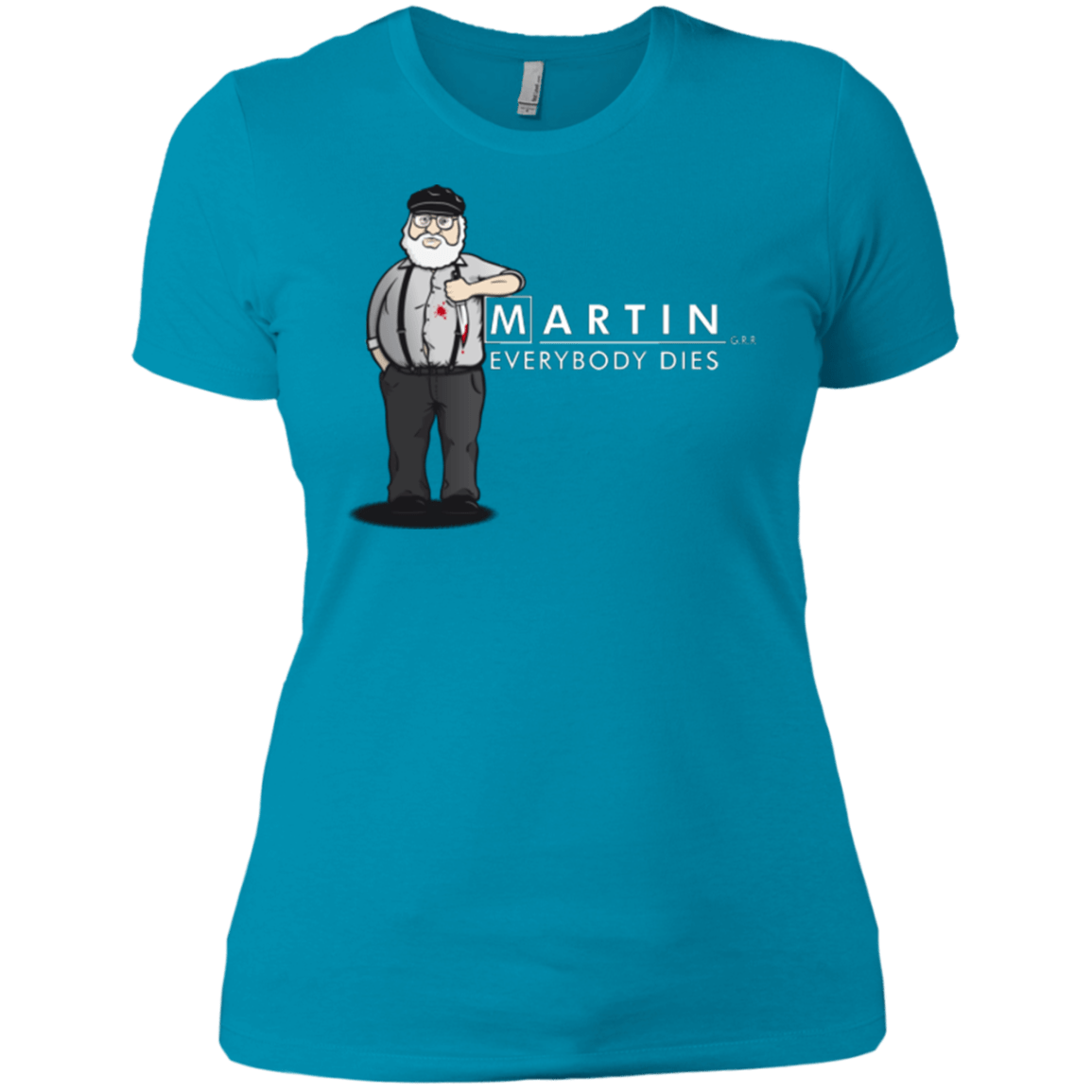 T-Shirts Turquoise / X-Small Everybody Dies Women's Premium T-Shirt