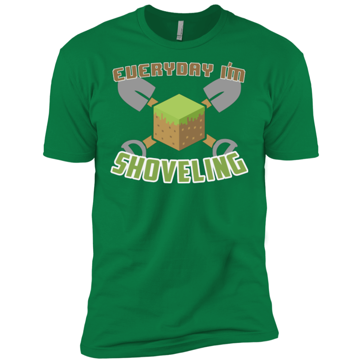 T-Shirts Kelly Green / X-Small Everyday Shoveling Men's Premium T-Shirt