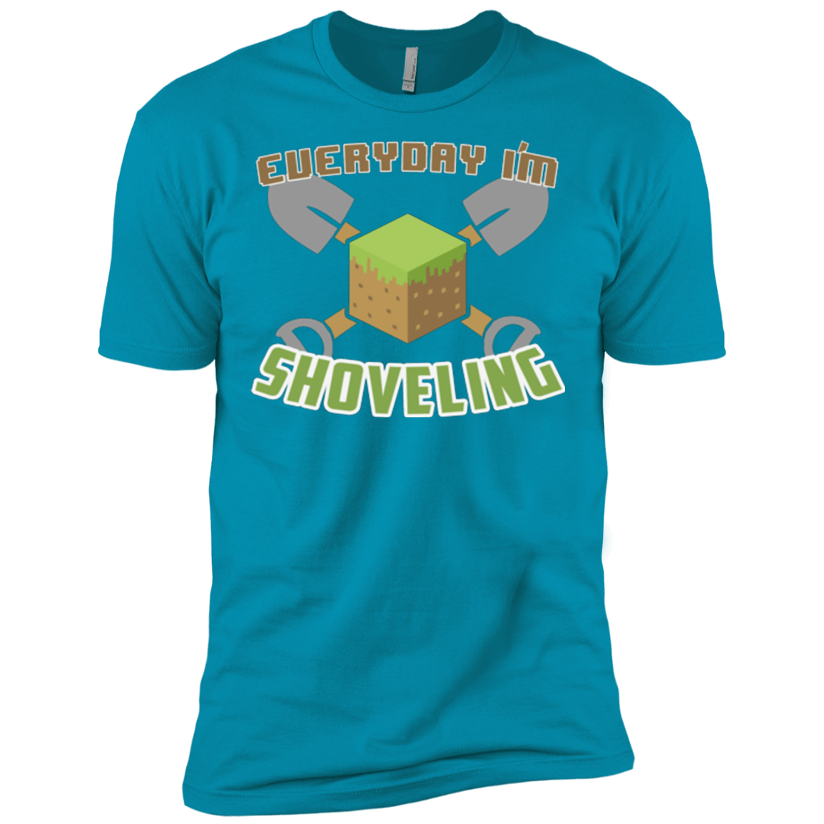 T-Shirts Turquoise / X-Small Everyday Shoveling Men's Premium T-Shirt