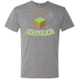 T-Shirts Premium Heather / Small Everyday Shoveling Men's Triblend T-Shirt