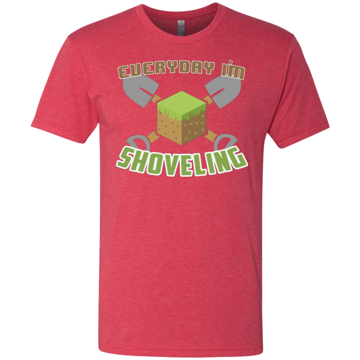 T-Shirts Vintage Red / Small Everyday Shoveling Men's Triblend T-Shirt
