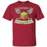 T-Shirts Cardinal / Small Everyday Shoveling T-Shirt