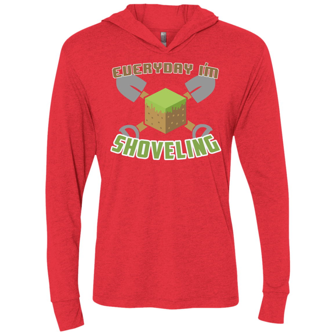 T-Shirts Vintage Red / X-Small Everyday Shoveling Triblend Long Sleeve Hoodie Tee