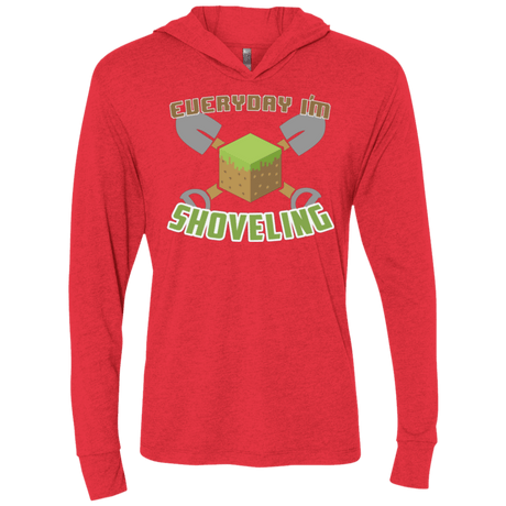T-Shirts Vintage Red / X-Small Everyday Shoveling Triblend Long Sleeve Hoodie Tee