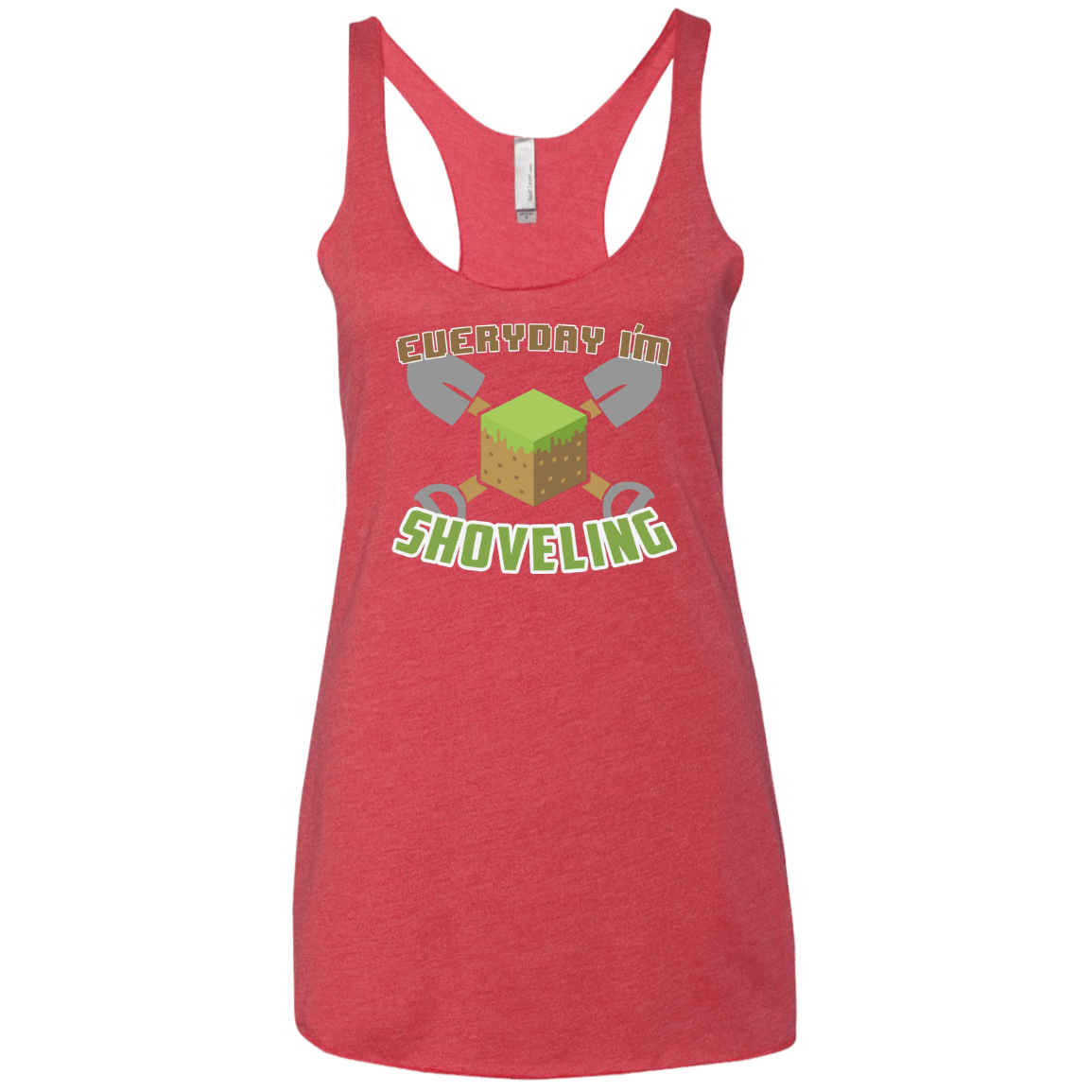 T-Shirts Vintage Red / X-Small Everyday Shoveling Women's Triblend Racerback Tank
