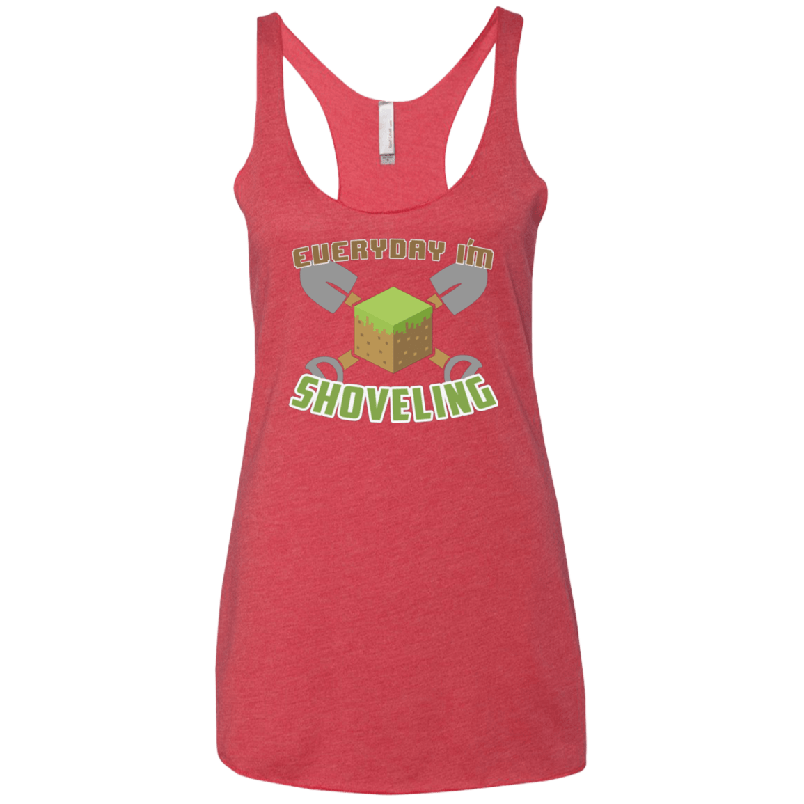 Everyday Shoveling Women's Triblend Racerback Tank