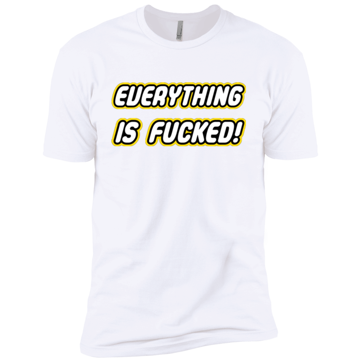 T-Shirts White / YXS Everything is Fucked Boys Premium T-Shirt