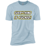 T-Shirts Light Blue / X-Small Everything is Fucked Men's Premium T-Shirt