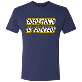 T-Shirts Vintage Navy / Small Everything is Fucked Men's Triblend T-Shirt