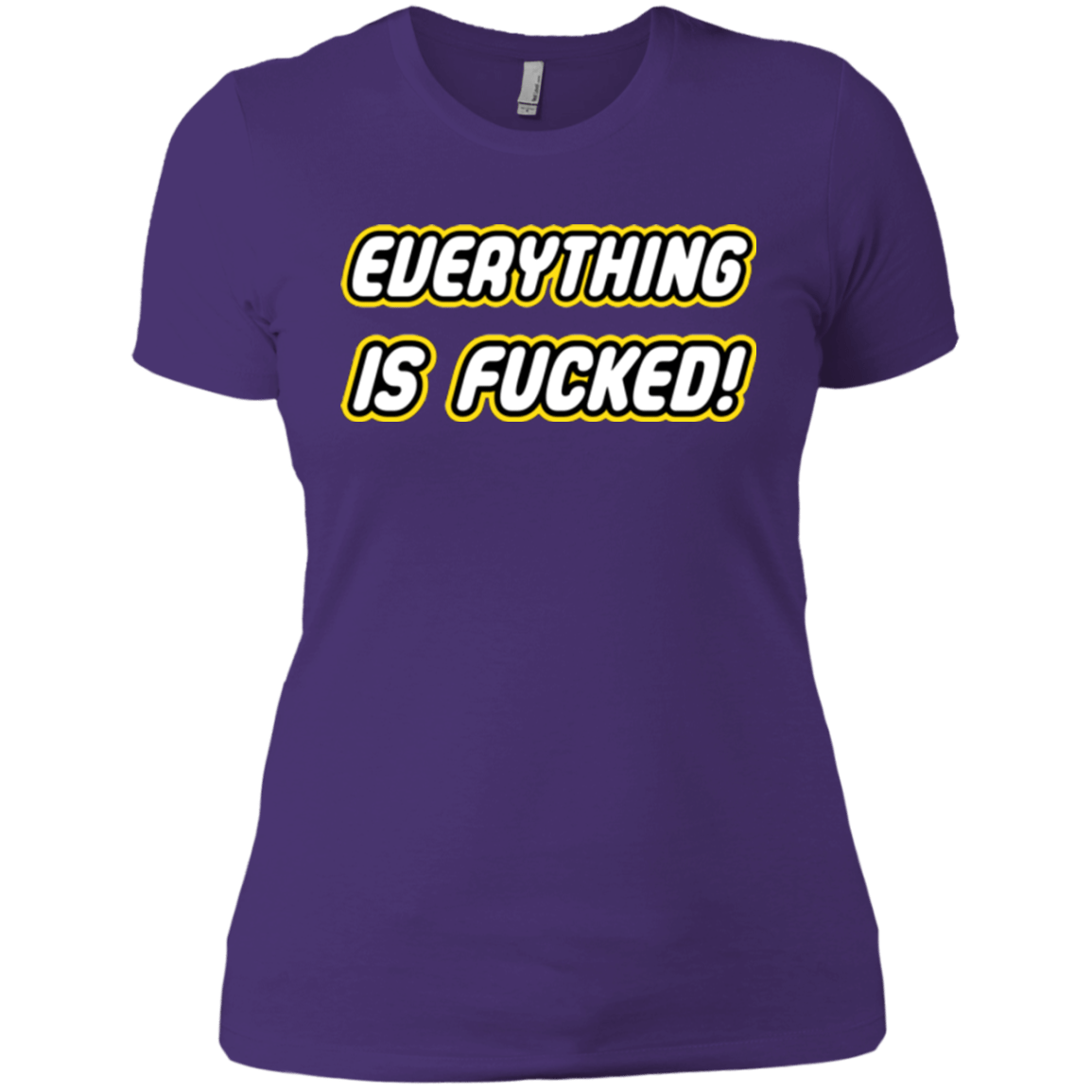 T-Shirts Purple / X-Small Everything is Fucked Women's Premium T-Shirt