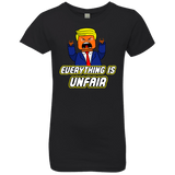 T-Shirts Black / YXS Everything Is Unfair Girls Premium T-Shirt