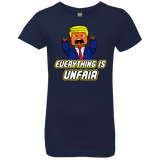 Everything Is Unfair Girls Premium T-Shirt