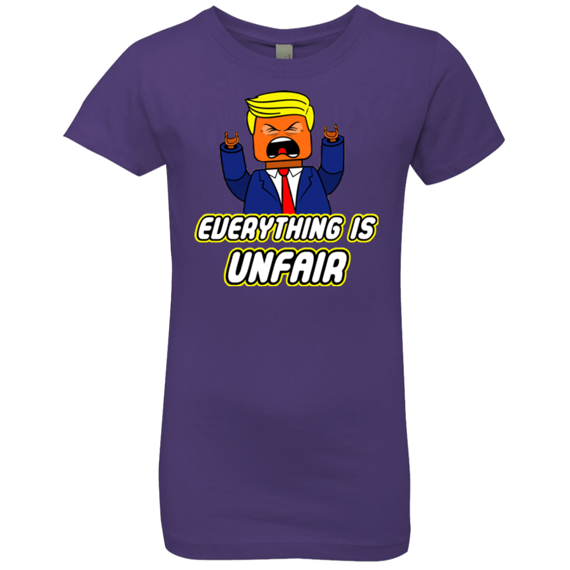 Everything Is Unfair Girls Premium T-Shirt