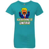 Everything Is Unfair Girls Premium T-Shirt