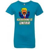 T-Shirts Turquoise / YXS Everything Is Unfair Girls Premium T-Shirt