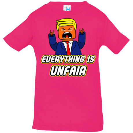 T-Shirts Hot Pink / 6 Months Everything Is Unfair Infant PremiumT-Shirt