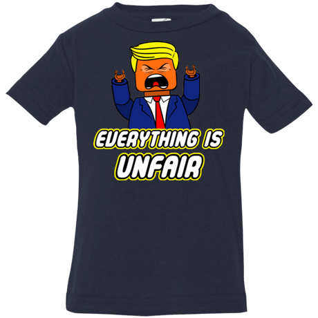 T-Shirts Navy / 6 Months Everything Is Unfair Infant PremiumT-Shirt