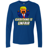 T-Shirts Royal / Small Everything Is Unfair Men's Premium Long Sleeve