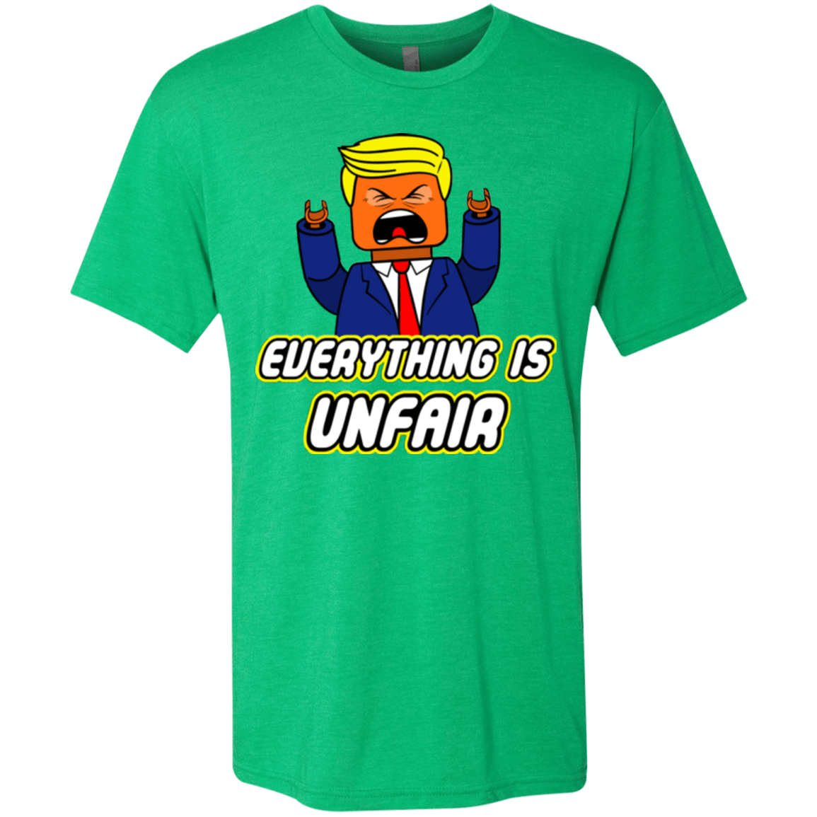 T-Shirts Envy / Small Everything Is Unfair Men's Triblend T-Shirt