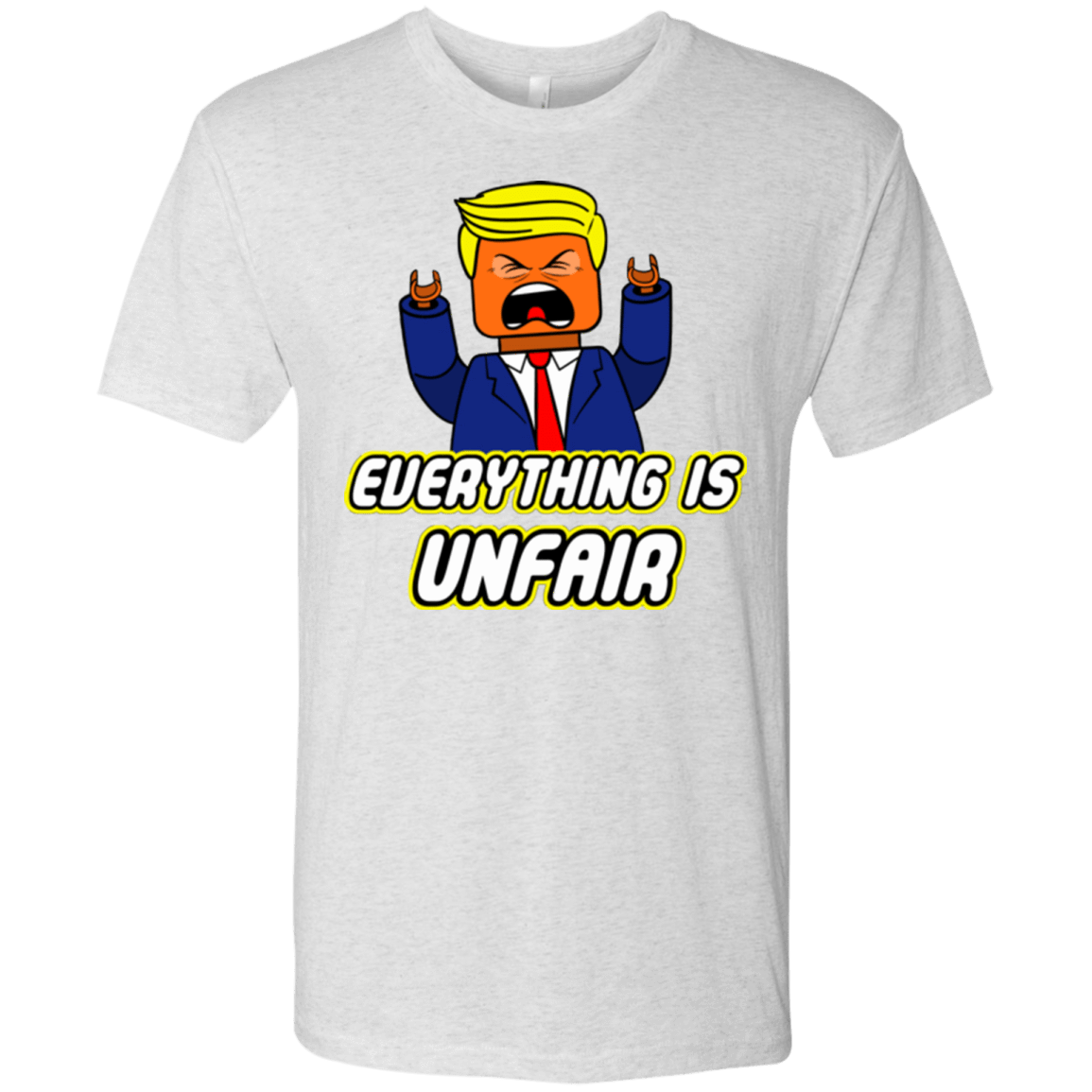 T-Shirts Heather White / Small Everything Is Unfair Men's Triblend T-Shirt