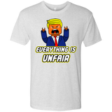 T-Shirts Heather White / Small Everything Is Unfair Men's Triblend T-Shirt