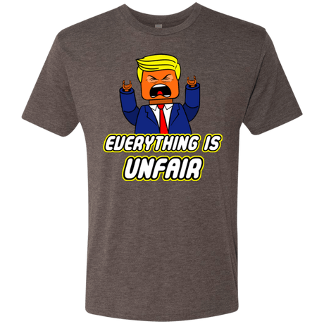 Everything Is Unfair Men's Triblend T-Shirt