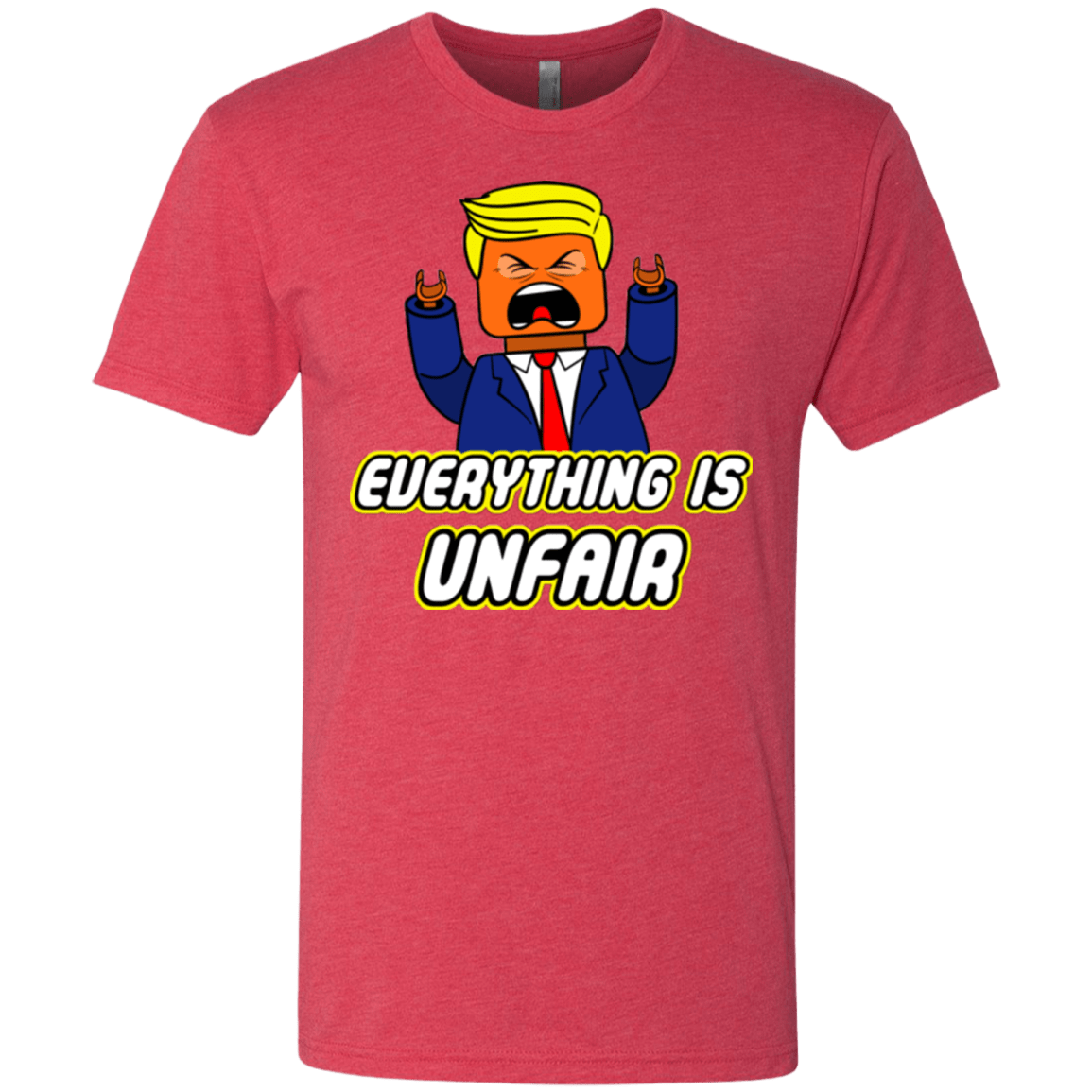 Everything Is Unfair Men's Triblend T-Shirt