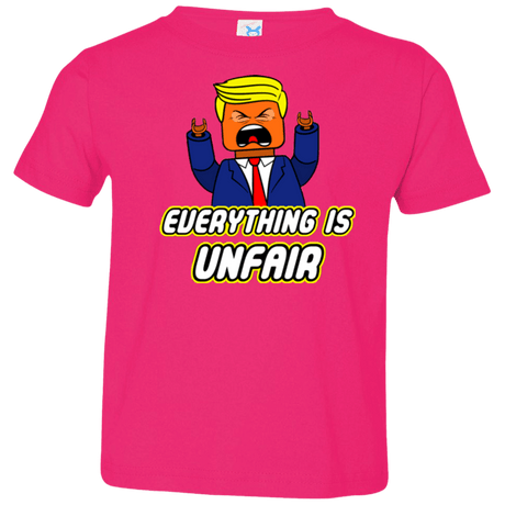 T-Shirts Hot Pink / 2T Everything Is Unfair Toddler Premium T-Shirt