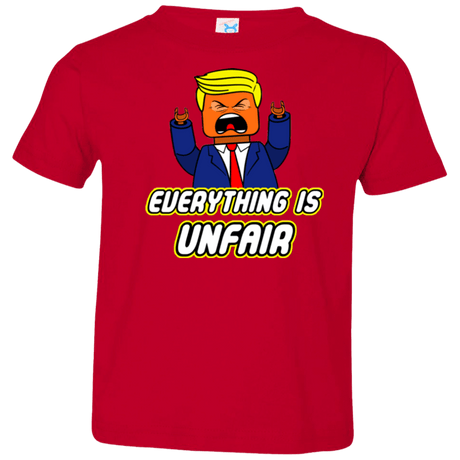 T-Shirts Red / 2T Everything Is Unfair Toddler Premium T-Shirt