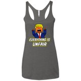 T-Shirts Premium Heather / X-Small Everything Is Unfair Women's Triblend Racerback Tank