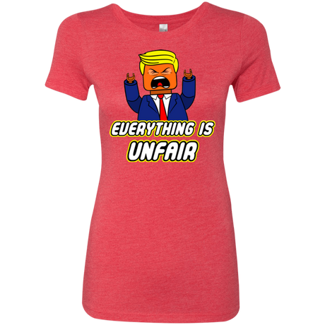 T-Shirts Vintage Red / Small Everything Is Unfair Women's Triblend T-Shirt