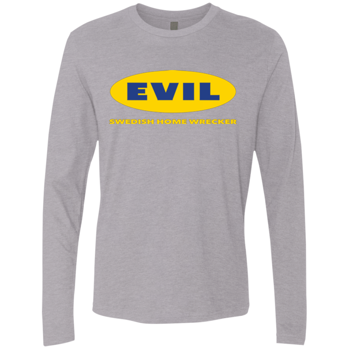 T-Shirts Heather Grey / Small EVIL Home Wrecker Men's Premium Long Sleeve