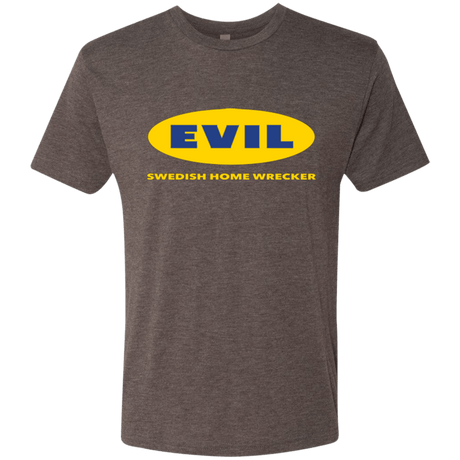 EVIL Home Wrecker Men's Triblend T-Shirt