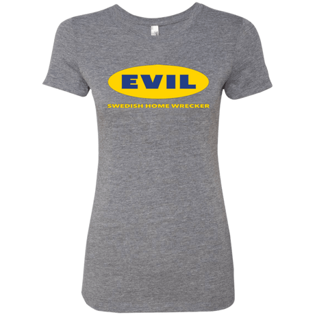 T-Shirts Premium Heather / Small EVIL Home Wrecker Women's Triblend T-Shirt