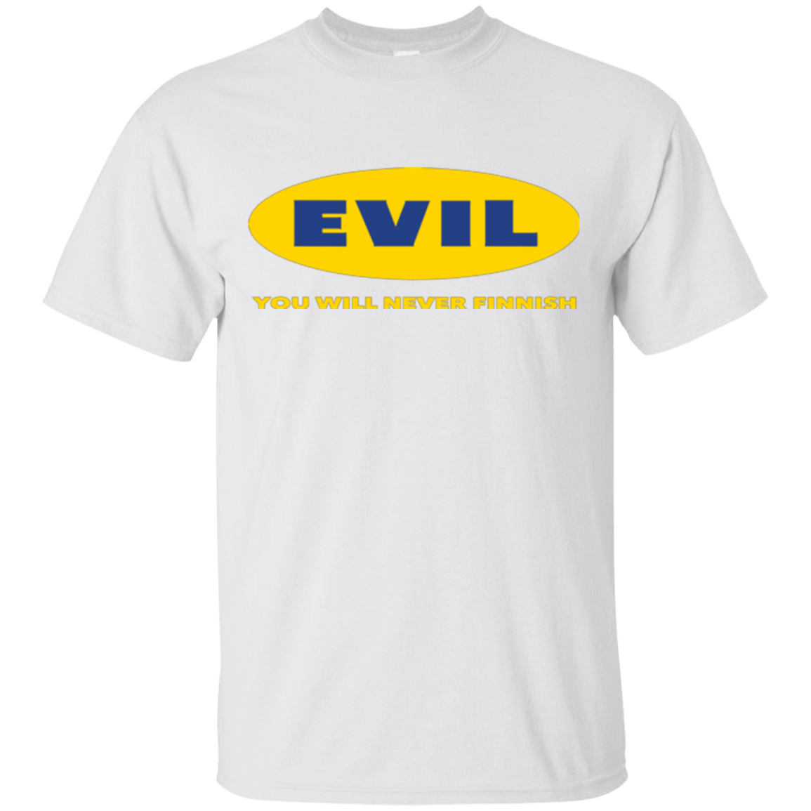 T-Shirts White / Small EVIL Never Finnish T-Shirt