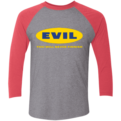 T-Shirts Premium Heather/ Vintage Red / X-Small EVIL Never Finnish Triblend 3/4 Sleeve