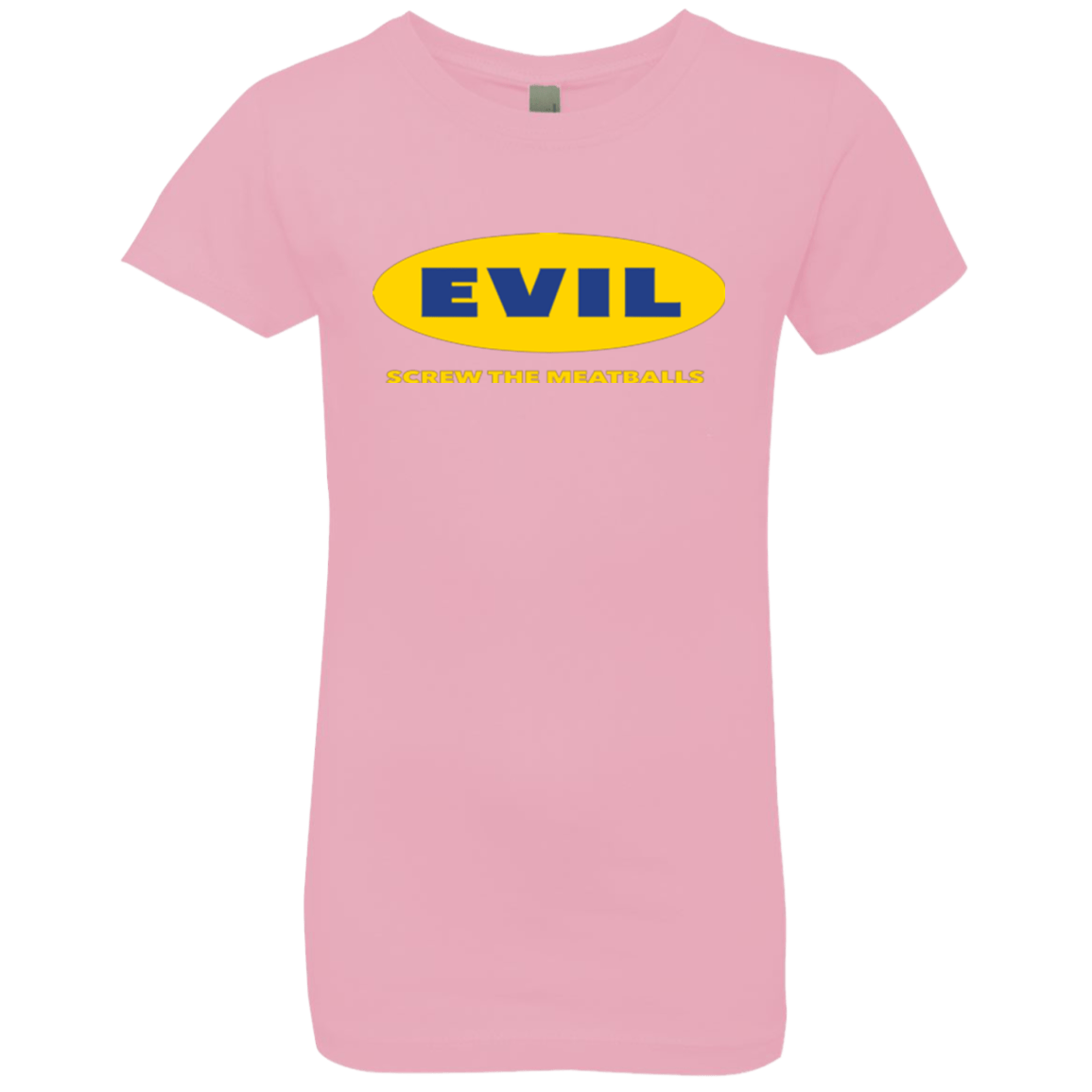 T-Shirts Light Pink / YXS EVIL Screw The Meatballs Girls Premium T-Shirt