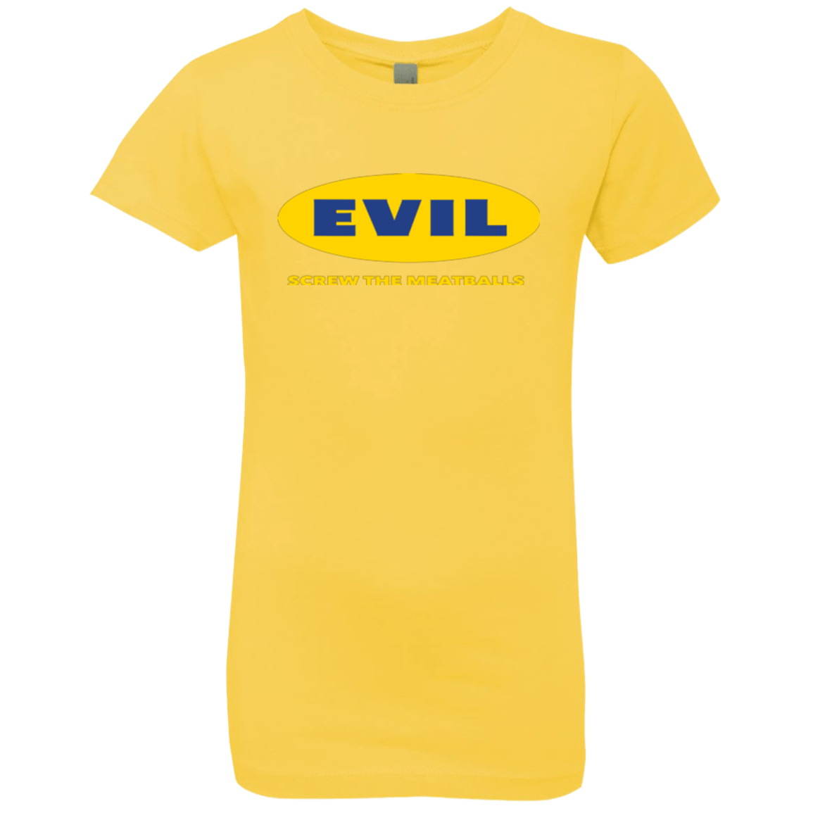 T-Shirts Vibrant Yellow / YXS EVIL Screw The Meatballs Girls Premium T-Shirt