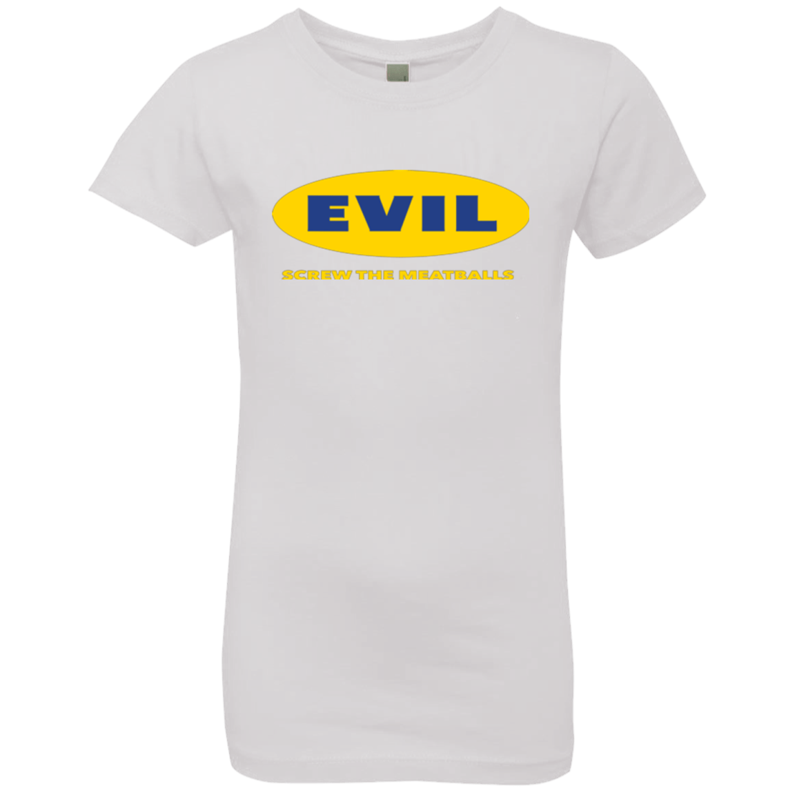 T-Shirts White / YXS EVIL Screw The Meatballs Girls Premium T-Shirt