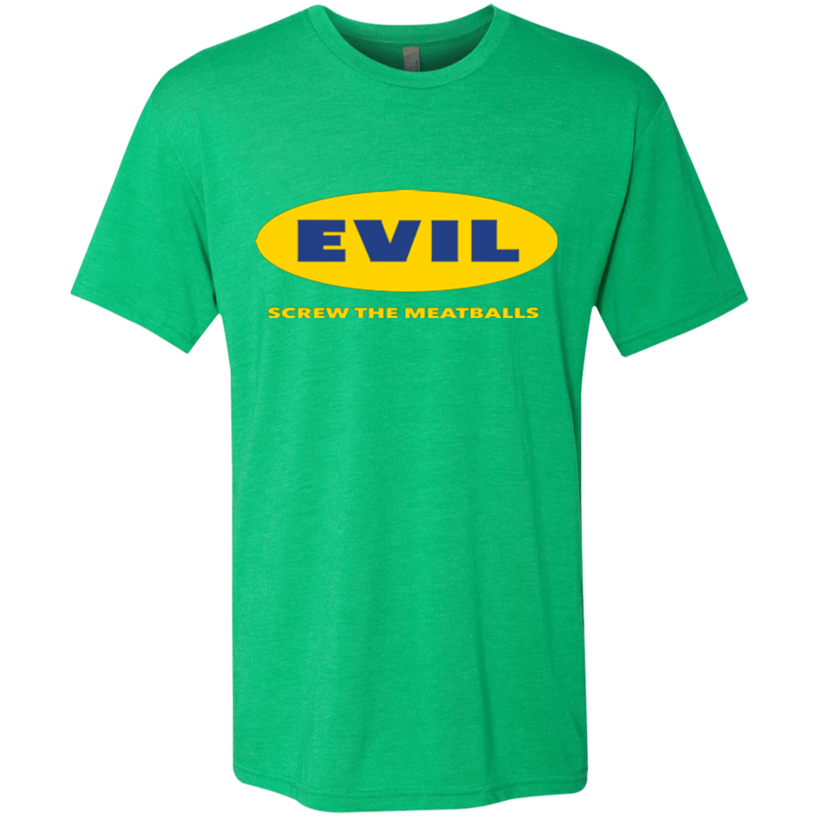 T-Shirts Envy / Small EVIL Screw The Meatballs Men's Triblend T-Shirt