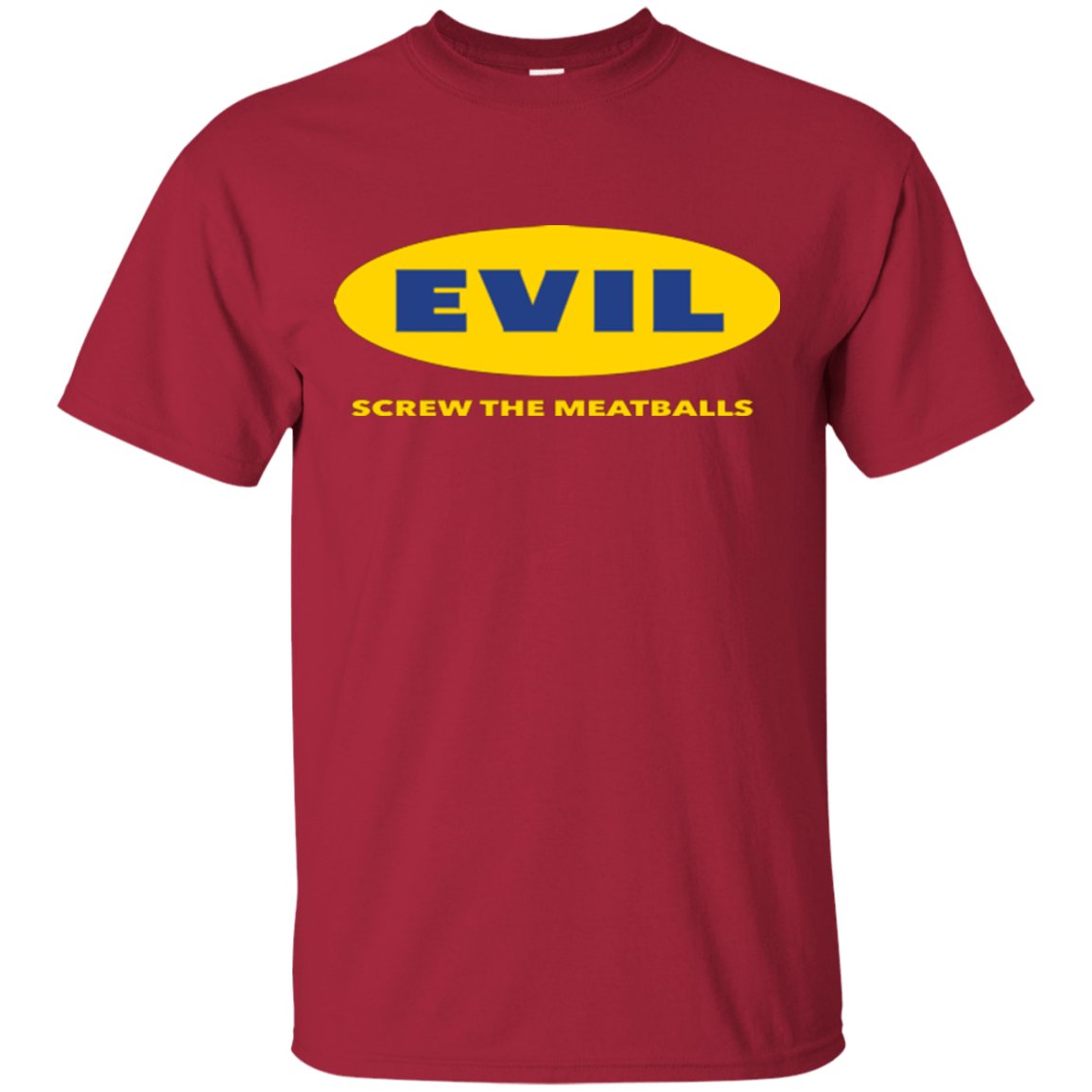 T-Shirts Cardinal / Small EVIL Screw The Meatballs T-Shirt