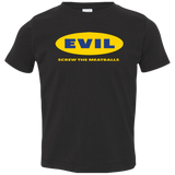 T-Shirts Black / 2T EVIL Screw The Meatballs Toddler Premium T-Shirt